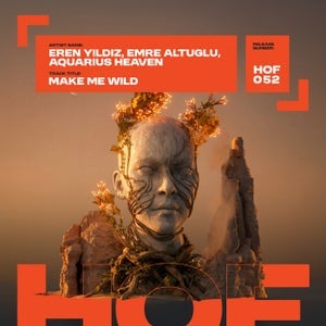 Cover art: Make Me Wild by Eren Yildiz, Emre Altuğlu, Aquarius Heaven