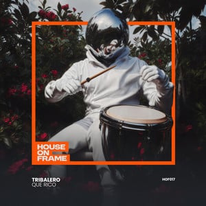 Que Rico by Tribalero