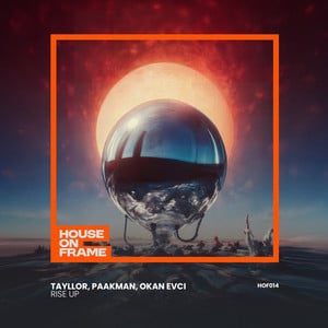 Rise Up by Paakman, Okan Evci, Tayllor